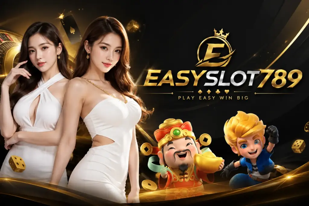 easyslot789 สล็อตเว็บตรง